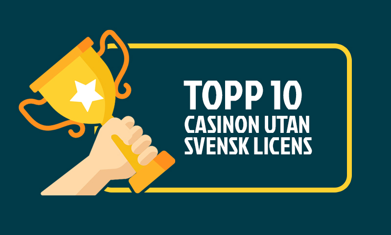 Det Ultimata Guiden till Casino utan svensk licens Det Ultimata Guiden till Casino utan svensk licens