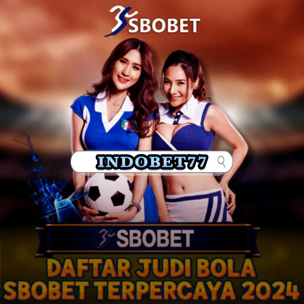 Situs Agen Sbobet Terpercaya Panduan Lengkap untuk Pemain Cerdas
